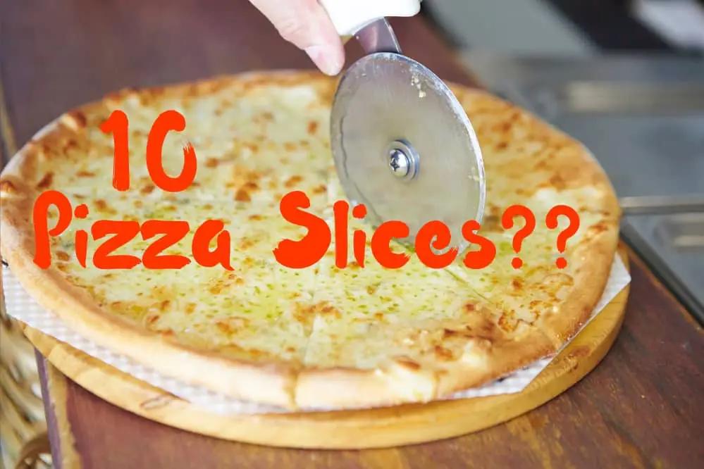 ten pizza slices